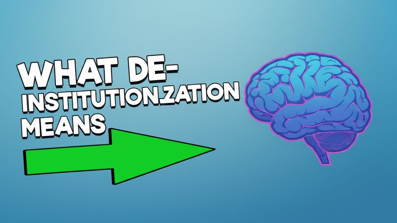 De-Institutionalization in Mental Health: Causes, Effects, and Long-Term Consequences